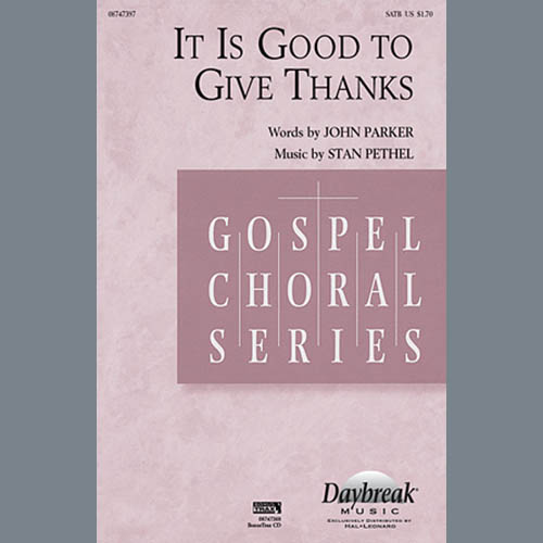 cover: It Is Good To Give Thanks, Stan Pethel