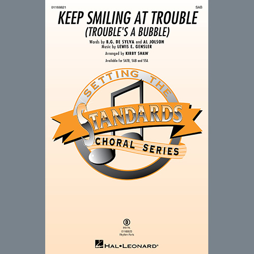 Produktbild zu: Keep Smiling At Trouble (Trouble's A Bubble) (arr. Kirby Shaw)