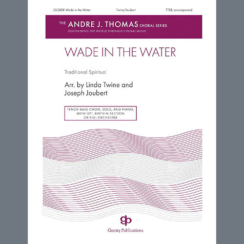 cover: Wade In The Water (arr. Linda Twine and Joseph Joubert), Traditional Spiritual