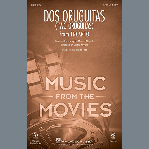 cover: Dos/Two Oruguitas (from Encanto) (arr. Audrey Snyder), Lin-Manuel Miranda, Chor