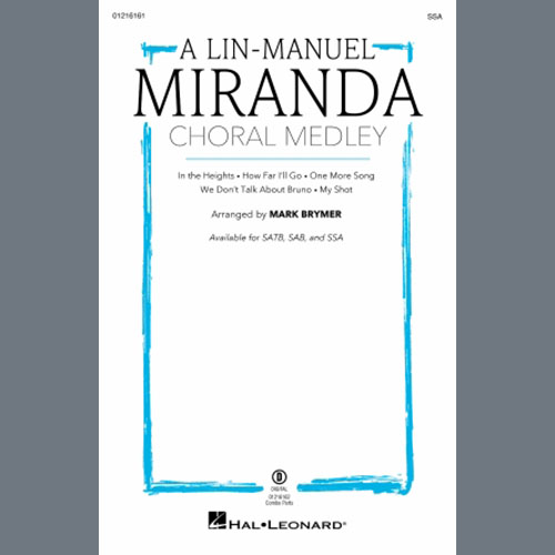 Produktbild zu: A Lin-Manuel Miranda Choral Medley (arr. Mark Brymer)