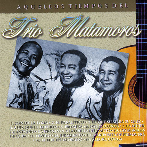 cover: Son De La Loma, Trio Matamoros