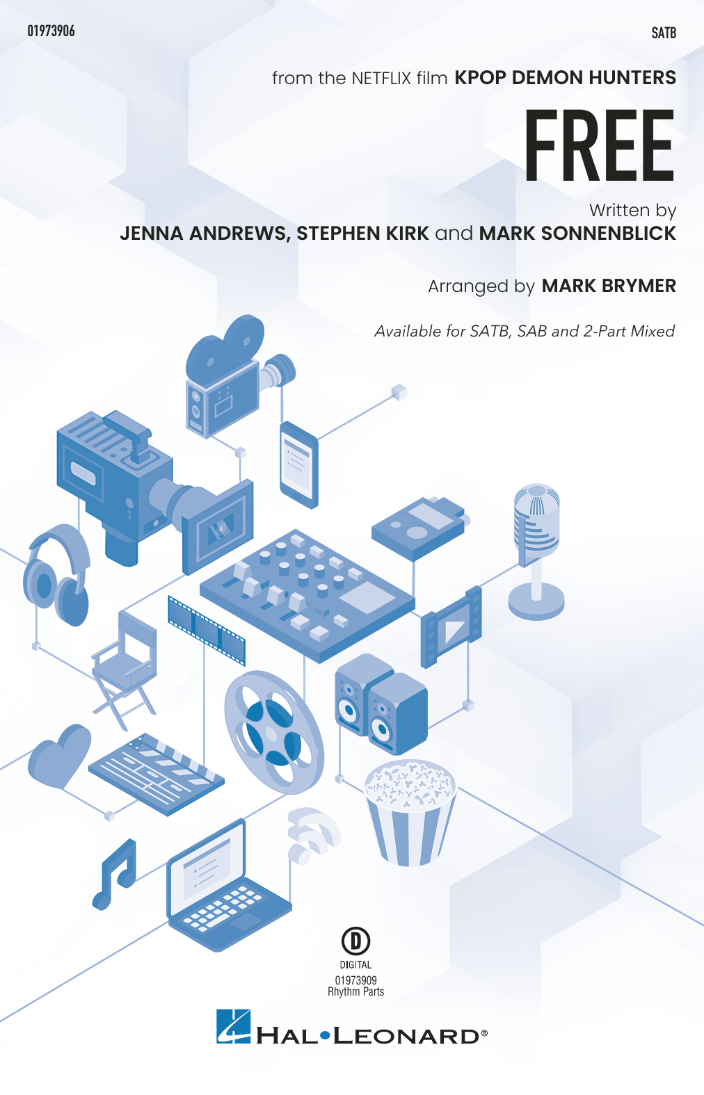 Produktgalerie: Seite 1 von 1 Free (from KPop Demon Hunters) (arr. Mark Brymer), Jenna Andrews, Stephen Kirk, and Mark Sonnenblick, Chor
