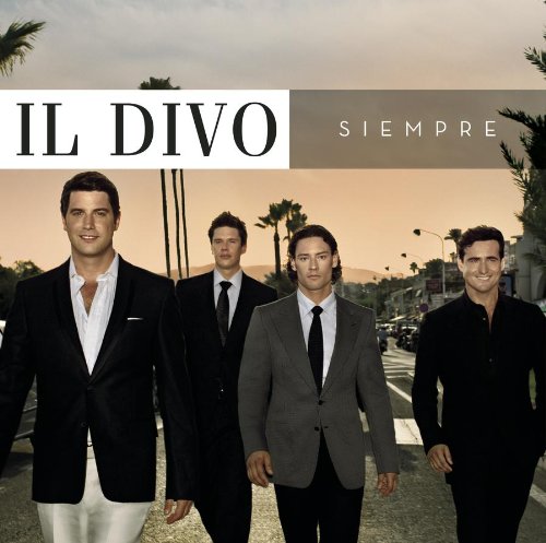cover: Have You Ever Really Loved A Woman (Un Regalo Que Te Dio La Vida), Il Divo