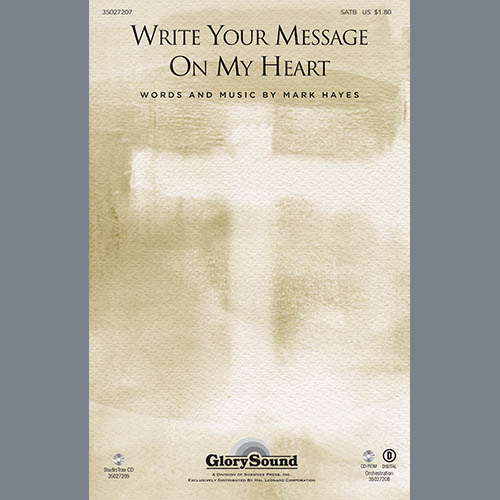 cover: Write Your Message On My Heart, Mark Hayes, Chor