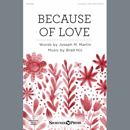 cover: Because Of Love, Brad Nix, Chor
