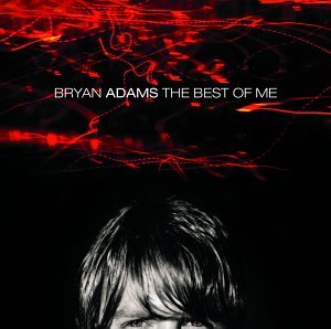 cover: The Best Of Me, Bryan Adams