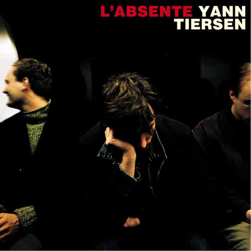 cover: L'Absente, Yann Tiersen