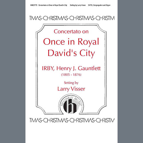 cover: Concertato on Once in Royal David's City, Larry Visser, Chor
