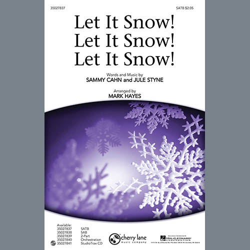 cover: Let It Snow! Let It Snow! Let It Snow! (arr. Mark Hayes), Sammy Cahn & Julie Styne