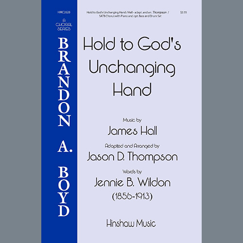 cover: Hold To God's Unchanging Hands, Jason D. Thompson, Chor