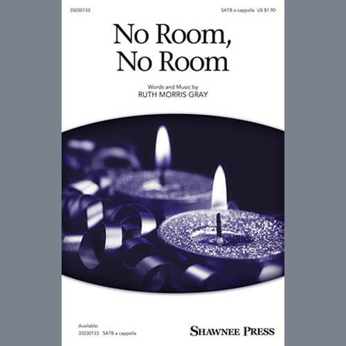 cover: No Room, No Room, Ruth Morris Gray, Chor