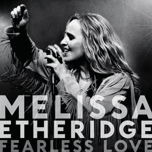 cover: Fearless Love, Melissa Etheridge