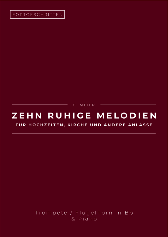 Produktbild zu: Zehn ruhige Melodien für Hochzeiten, Kirche und andere Anlässe