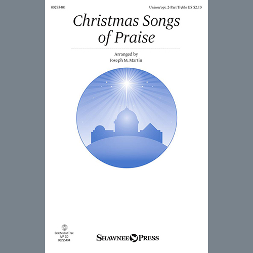 cover: Christmas Songs Of Praise (arr. Joseph M. Martin), Traditional