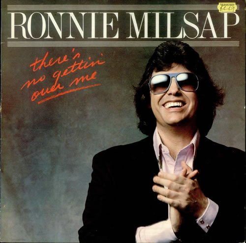 cover: I Wouldn't Have Missed It For The World, Ronnie Milsap