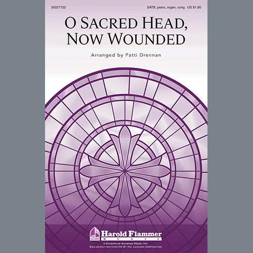 cover: O Sacred Head, Now Wounded, Patti Drennan, Chor