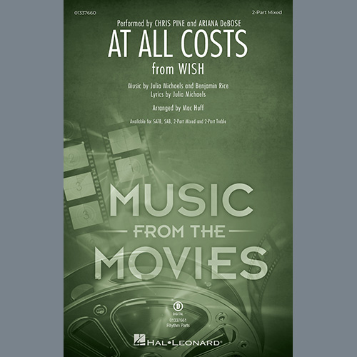 cover: At All Costs (from Wish) (arr. Mac Huff), Chris Pine and Ariana DeBose, Chor