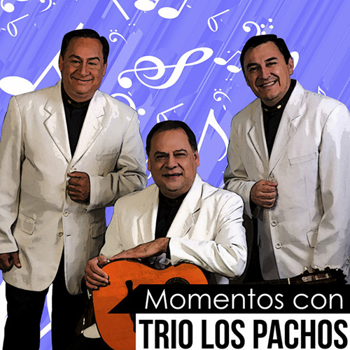 cover: Raytito De Luna, Trio Los Panchos, Gesang, Gitarre, Klavier