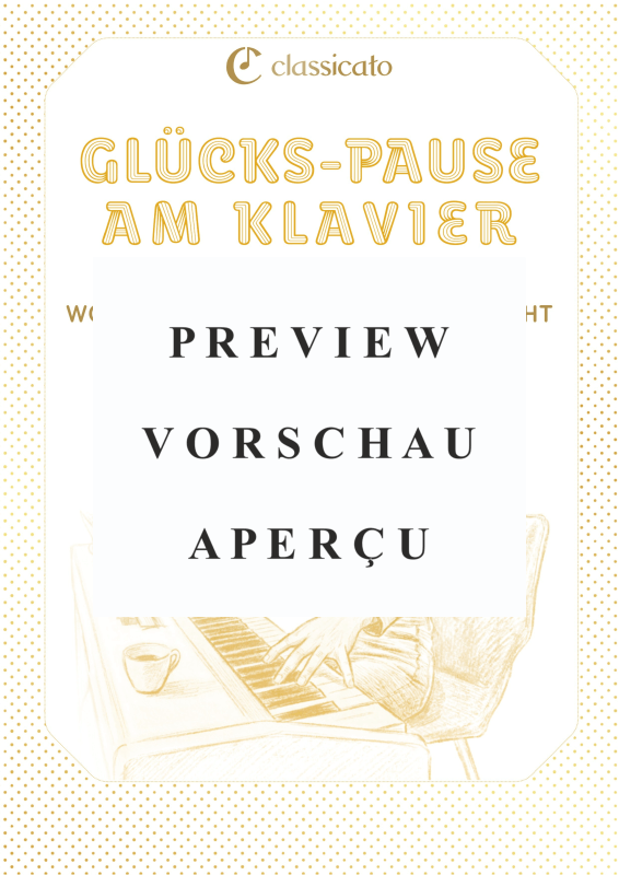 Produktgalerie: Seite 2 von 11 Glücks-Pause am Klavier - Wohlfühl-Klassiker leicht gemacht, , Klavier Solo