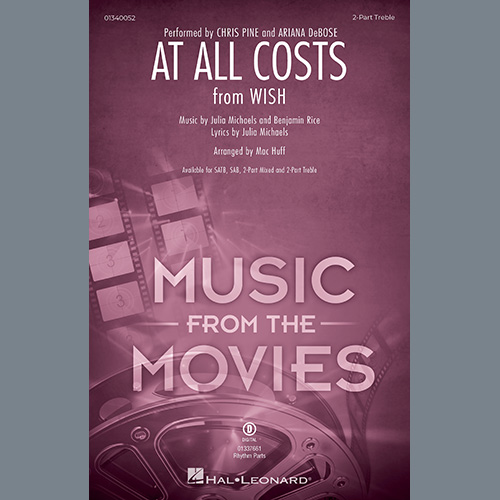cover: At All Costs (from Wish) (arr. Mac Huff), Chris Pine and Ariana DeBose, Chor