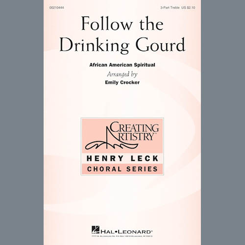 cover: Follow The Drinkin' Gourd, African-American Spiritual, Chor