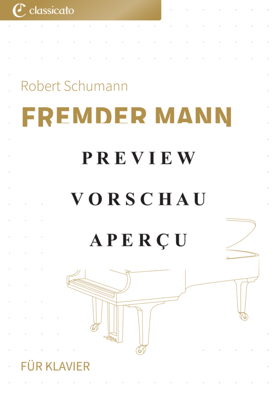 gallery: Fremder Mann - Nr. 29 aus Album für die Jugend op. 68 , , (Klavier Solo)
