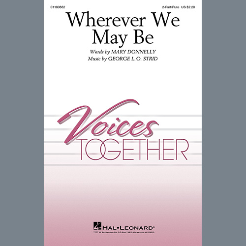 cover: Wherever We May Be, Mary Donnelly and George L.O. Strid, Chor