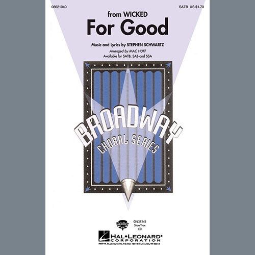 cover: For Good (from Wicked) (arr. Mac Huff), Stephen Schwartz, Chor