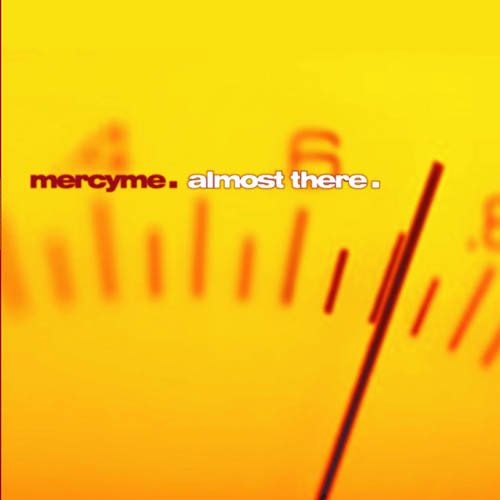 cover: I Can Only Imagine, MercyMe