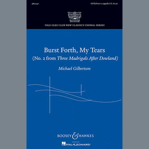 cover: Burst Forth, My Tears, Michael Gilbertson, Chor