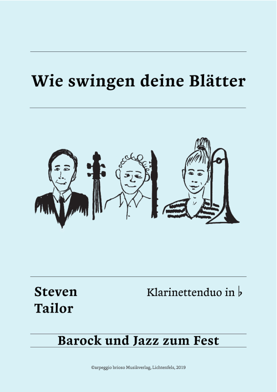 Product picture to: Wie swingen deine Blätter - aus dem Album Barock und Jazz zum FestSteven Tailor