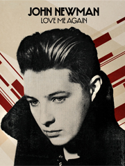 cover: Love Me Again, John Newman