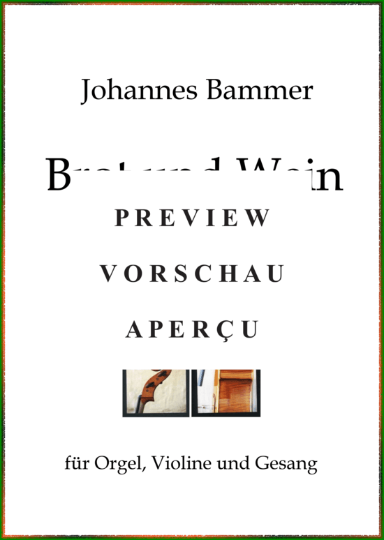 Product gallery: Page 2 of 21 Brot und Wein , , (organ + vocals with violin)