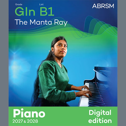 Produktbild zu: The Manta Ray (Grade Initial, list B1, from the ABRSM Piano Syllabus 2027 & 2028)