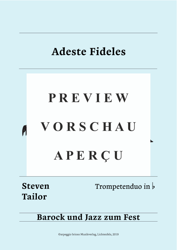 Produktgalerie: Seite 2 von 8 Adeste Fideles - aus dem Album Barock und Jazz zum Fest, , (Trompeten Duett)