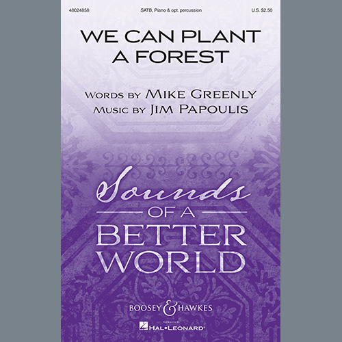 cover: We Can Plant A Forest, Mike Greenly and Jim Papoulis, Chor
