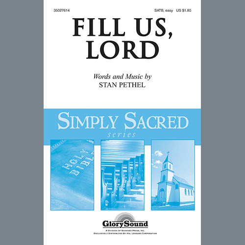 cover: Fill Us, Lord, Stan Pethel