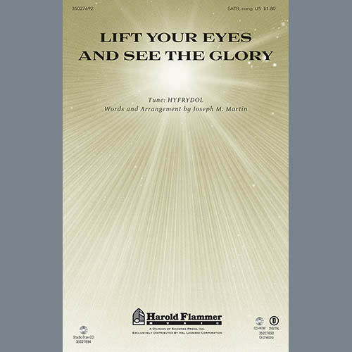 cover: Lift Your Eyes And See The Glory, Joseph M. Martin, Chor