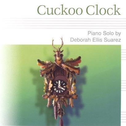 cover: Cuckoo Clock, Deborah Ellis Suarez, Klavier
