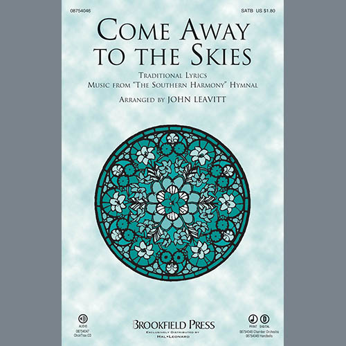 cover: Come Away To The Skies, John Leavitt, Chor