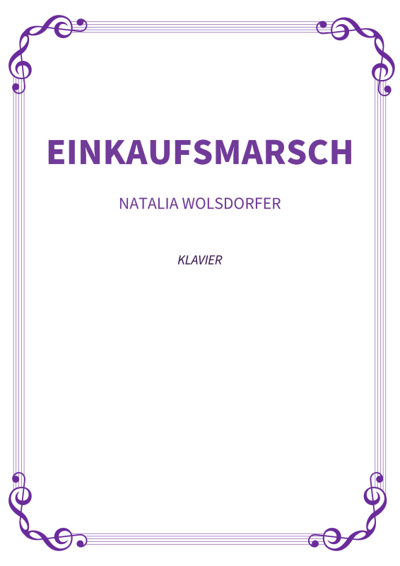 Produktbild zu: Einkaufsmarsch - Fröhlicher Klaviermarsch in G-DurNatalia Wolsdorfer