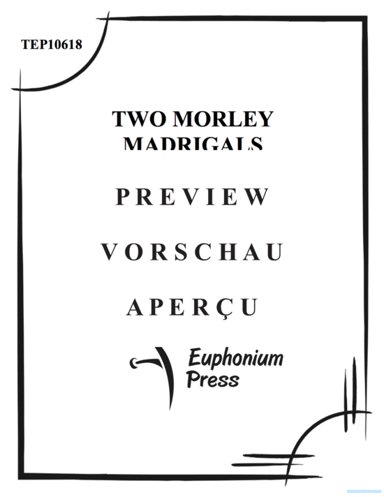 Produktgalerie: Seite 2 von 16 Two Morley Madrigals , , (Tuba Quartett/Quintett EETT + EETTT)