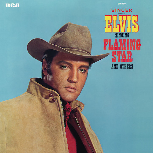 cover: Flaming Star, Elvis Presley