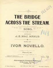 cover: The Bridge Across The Stream, Ivor Novello