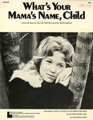 cover: What's Your Mama's Name, Child, Tanya Tucker, Gesang, Gitarre, Klavier