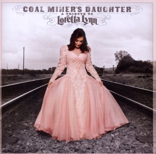 cover: Coal Miner's Daughter, Loretta Lynn