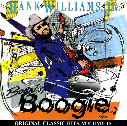 cover: Born To Boogie, Hank Williams, Jr., Melodieinstrumente