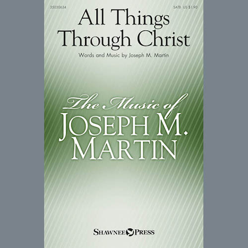 cover: All Things Through Christ, Joseph M. Martin