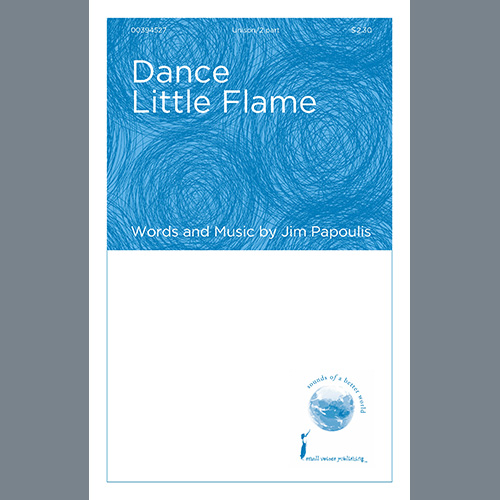 cover: Dance Little Flame, Jim Papoulis